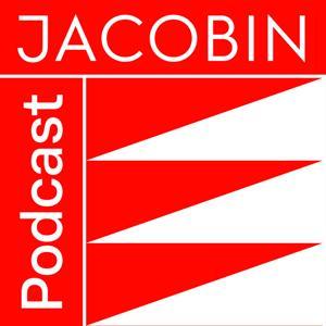 JACOBIN Podcast by JACOBIN Magazin