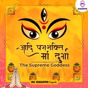 Adi Parashakti - Maa Durga by Radio City