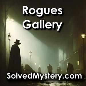 Rogues Gallery, Old Time Radio Detective Stories by SolvedMystery.com