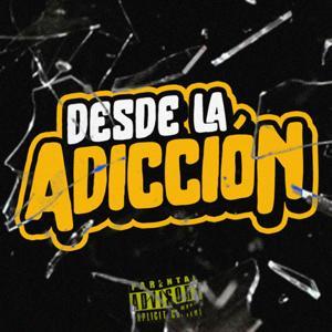 Desde La Adicción by Hermes Verduzco by LOS MAFIA ⭐️