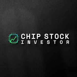Chip Stock Investor Podcast by Nicholas Rossolillo; Kasey Rossolillo