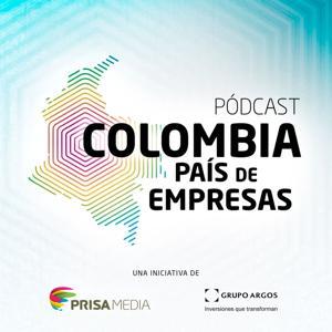 Colombia País de Empresas by Caracol Pódcast