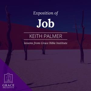 GBI/Sunday School - Exposition of Job by Keith Palmer