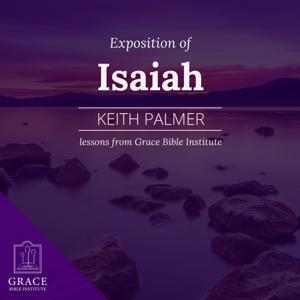 GBI/Sunday School - Exposition of Isaiah by Keith Palmer