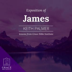 GBI/Sunday School - Exposition of James by Keith Palmer