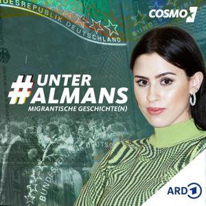 Unter Almans – Migrantische Geschichte(n) by WDR