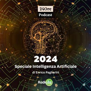2024 - Speciale Intelligenza Artificiale by Radio 24