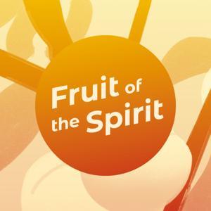 Fruit of the Spirit by Cornerstone Church Kingston