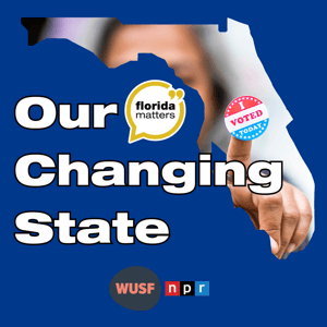 Our Changing State by WUSF