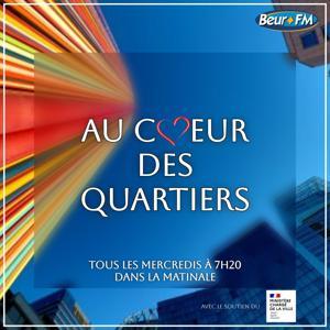 Au coeur des quartiers by Beur FM