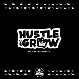 Hustle and Grow by Thank You Hashem