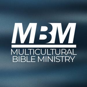 MBM Parramatta / Bible Talks by MBM // Multicultural Bible Ministry. A church for all nations.