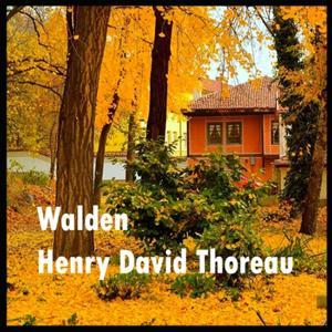 Walden - Audiobook by Henry David Thoreau