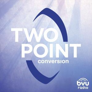 Two Point Conversion with BYU Football: A Gospel Discussion Podcast by BYUradio