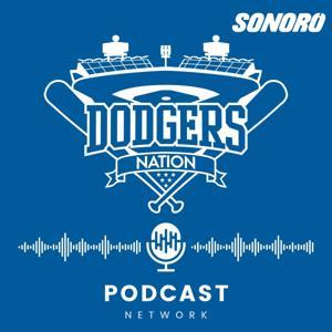 Dodgers Nation Podcast Network by Sonoro | Dodgers Nation