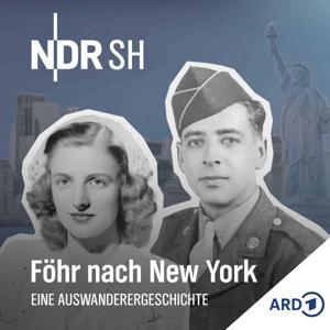 Föhr nach New York. Eine Auswanderergeschichte. by Norddeutscher Rundfunk
