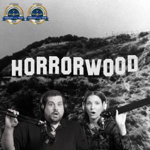 Horrorwood: True Crime in Tinseltown by Kate McCoy (Host), Kevin Corbett (Host)