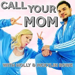 Call Your Mom by Call Your Mom