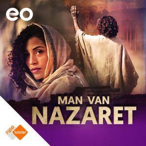 Man van Nazaret by NPO Luister / EO