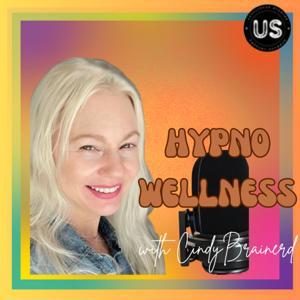 Hypno Wellness by Cindy Brainerd certified hypnotherapist/retired dental hygienist