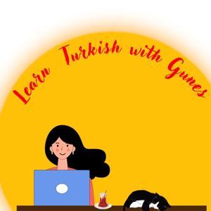 Learn Turkish with Gunes by Güneş