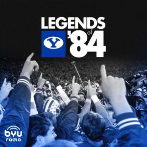 Legends of '84 by BYUradio