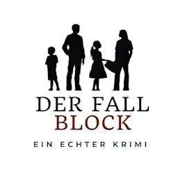 Ein echter Krimi - Der Fall Block by Michael Maske