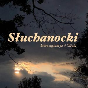 Słuchanocki by Olivia