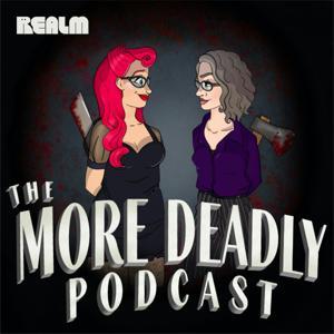 More Deadly - The Podcast for Women-Made Horror by The Zombie Grrlz Horror Podcast Network