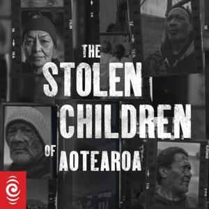 The Stolen Children of Aotearoa by RNZ