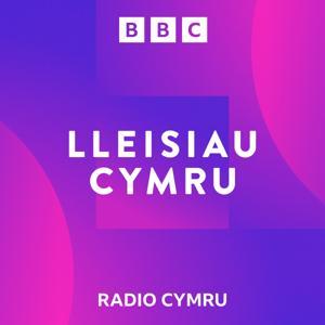 Lleisiau Cymru by BBC Radio Cymru