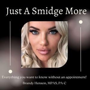 Just A Smidge More by Brandy Henson