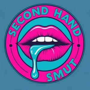 Second Hand Smut by Second Hand Smut
