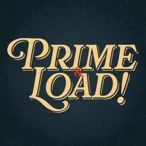 Prime and Load! by Historic Studios