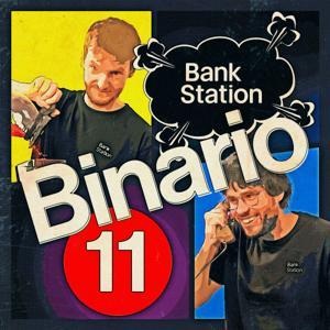 Binario 11 – La storia della finanza mentre la stai vivendo by Bank Station