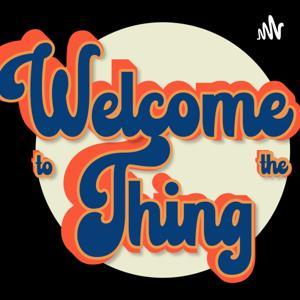 Welcome to the Thing by The Management