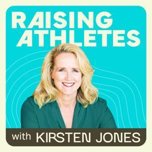 Raising Athletes by Kirsten Jones, Bleav