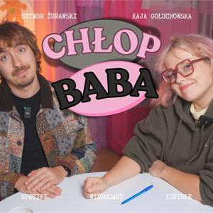 CHŁOP I BABA by Kaja Gołuchowska i Szymon Żurawski