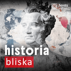 Historia bliska by Polskie Radio S.A.
