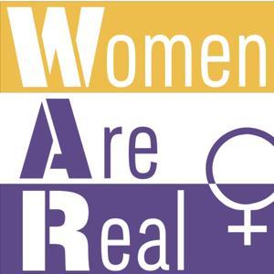 Women Are Real by Judee See / Jane Burns