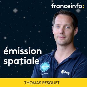 L'émission spatiale by franceinfo