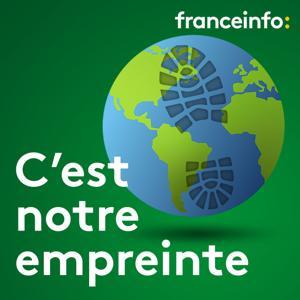 C'est notre empreinte by franceinfo