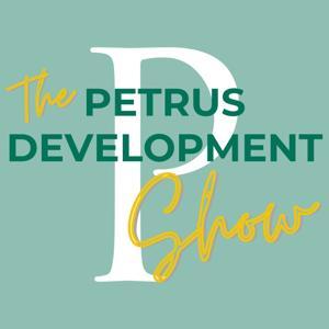 The Petrus Development Show by Petrus Development