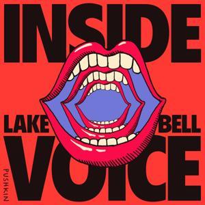 Inside Voice by Pushkin Industries
