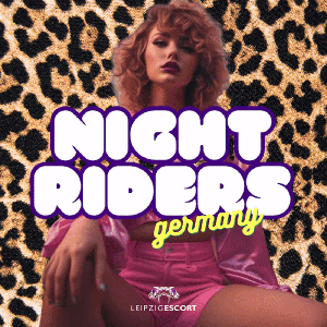 Night Riders Germany - Der Escort-Agentur-Podcast by Leipzig Escort
