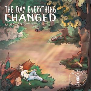 The Day Everything Changed by Riffage Media