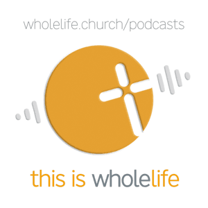 This Is WholeLife by WholeLife Productions