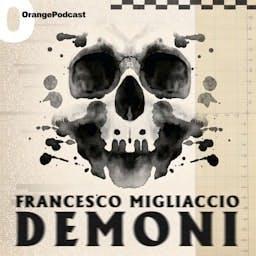 Demoni by Orange Podcast