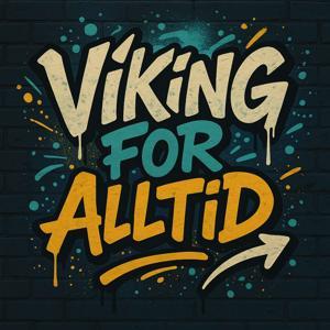 Viking for alltid - rapport fra langsiå by Driv.Huset