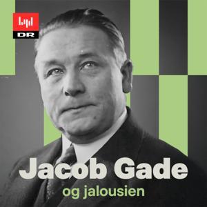 Jacob Gade og Jalousien by DR
